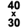 40 x 30 cm