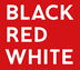 Black Red White (BRW)