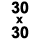 30 x 30 cm